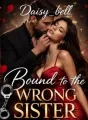 Bound To The Wrong Sister cover