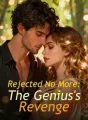 Rejected No More: The Genius's Revenge cover