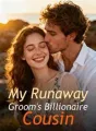 My Runaway Groom's Billionaire Cousin cover