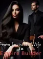 From Invisible Wife To Empire Builder cover