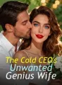 The Cold CEO's Unwanted Genius Wife cover