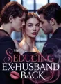 Seducing my ex husband back cover