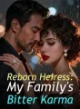 Reborn Heiress: My Family's Bitter Karma cover