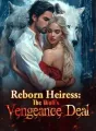 Reborn Heiress: The Wolf's Vengeance Deal cover