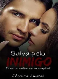 Salva pelo inimigo.