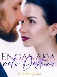 Enganada pelo destino