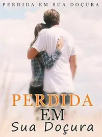 Perdida em Sua Doçura
