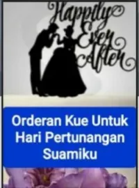 Orderan Kue Untuk Hari Pertunangan Suamiku