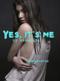 Yes, it's me (GxG) - omegaverse