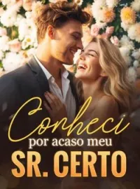 Conheci por acaso meu Sr. Certo