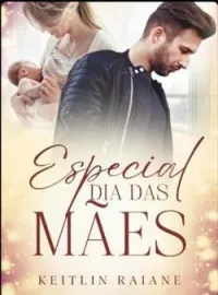 ESPECIAL DIA DAS MÃES