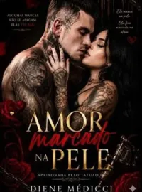 Amor Marcado na Pele (Apaixonada Pelo Tatuador)