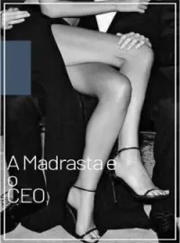 A Madrasta e o CEO