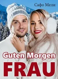 Guten Morgen Frau