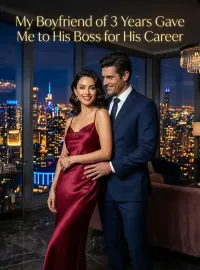 My Boyfriend of 3 Years Gave Me to His Boss for His Career