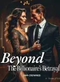 Beyond The Billionaire's Betrayal  cover