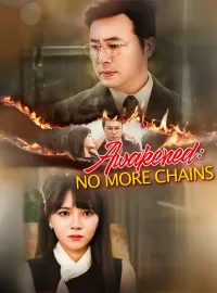 Awakened: No More Chains