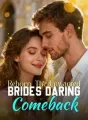 Reborn: The Unwanted Bride's Daring Comeback cover