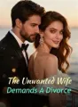 The Unwanted Wife Demands A Divorce cover