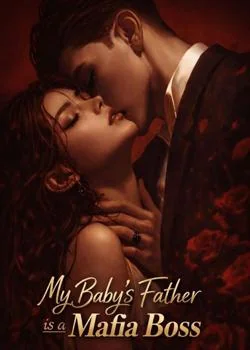 My Baby's Father Is A Mafia Boss