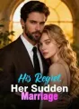 His Regret, Her Sudden Marriage cover