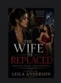 THE WIFE HE REPLACED cover