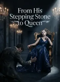 From His Stepping Stone to Queen