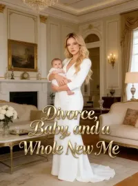 Divorce, Baby, and a Whole New Me