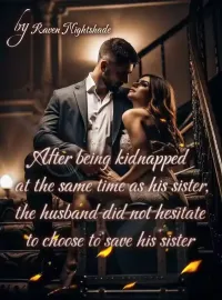 After being kidnapped at the same time as his sister.
