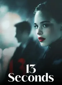 13 Seconds