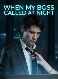 When My Boss Called at Night