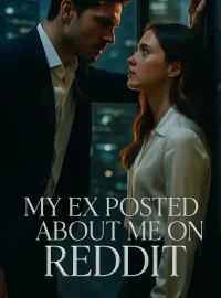 My Ex Posted About Me On Reddit