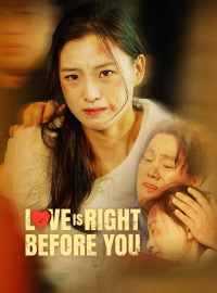 Love Is Right Before You