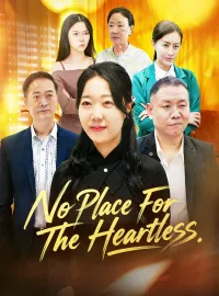 No Place For The Heartless