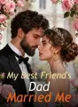 My Best Friend's Dad Married Me cover