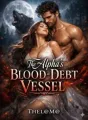 The Alpha's Blood debt Vessel  cover