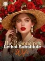 The Billionaire's Lethal Substitute Wife cover