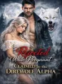 Rejected While Pregnant' Claimed by the Direwolf Alpha cover