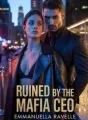 RUINED BY THE MAFIA CEO cover