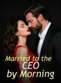 Married to the CEO by Morning cover