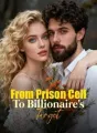 From Prison Cell To Billionaire's Target cover