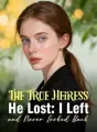 The True Heiress He Lost: I Left and Never Looked Back cover