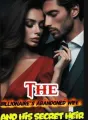 The Billionaire's Abandoned Wife And His Secret Heir cover