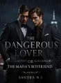 The Dangerous Lover or The Mafia's Boyfriend cover