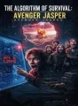 THE ALGORITHM OF SURVIVAL: Avenger Jasper cover