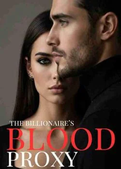 The Billionaire's Blood Proxy