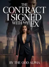 The Contract I Signed With My Ex 