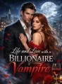 Life and Love with a Billionaire Vampire cover