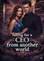 Falling for a CEO from another world cover