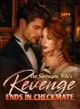 The Surrogate Wife's Revenge Ends In Checkmate cover